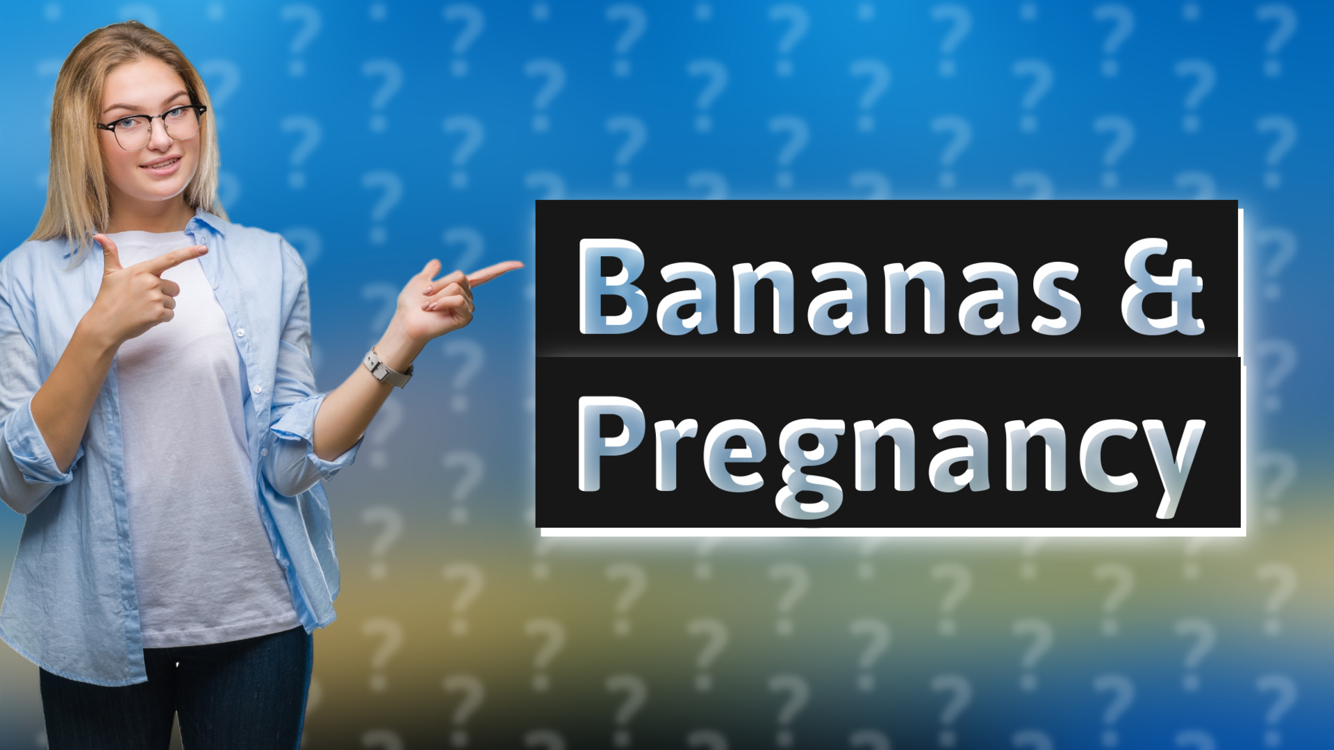 Bananas & Pregnancy