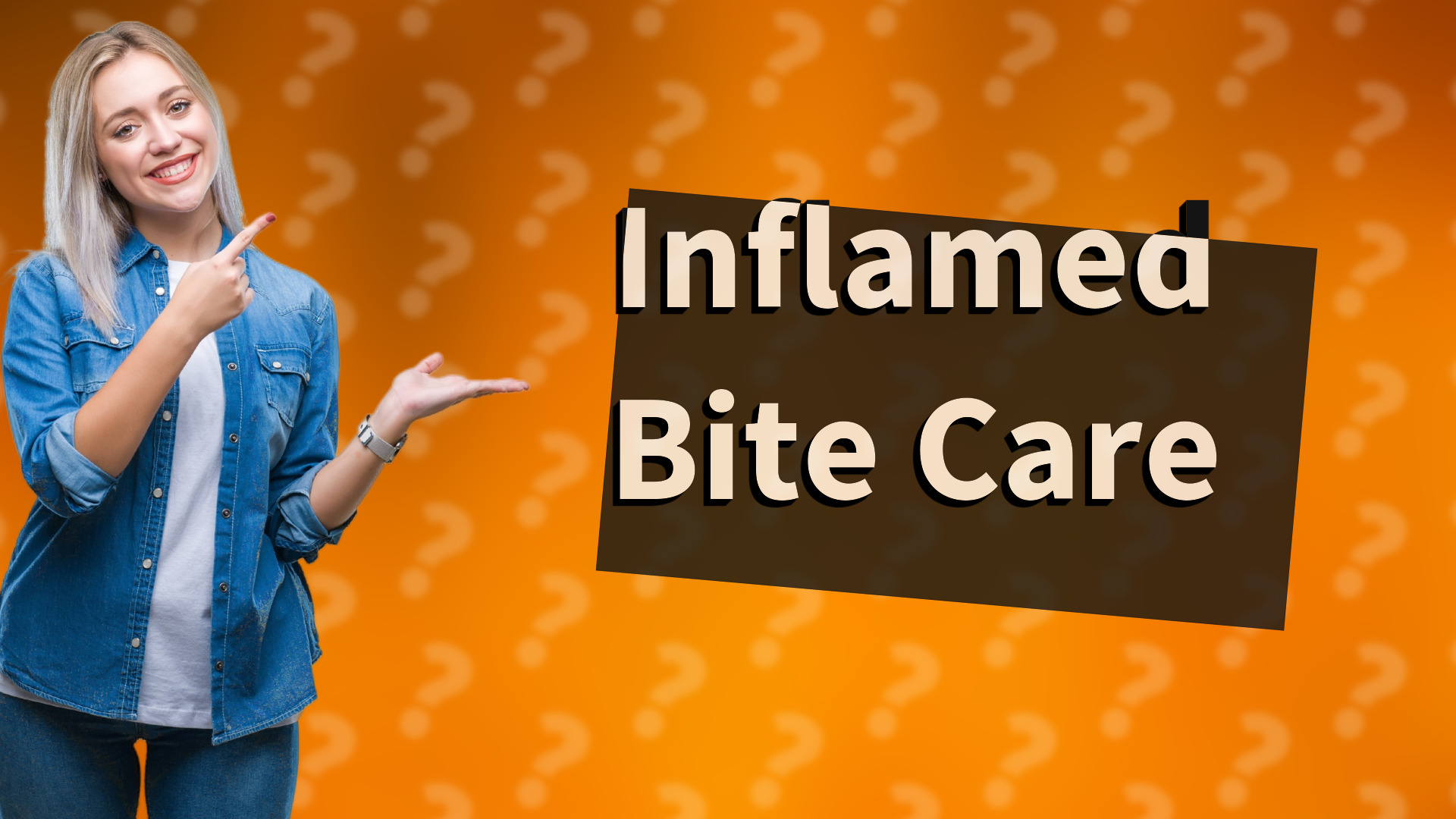 Inflamed Bite Care