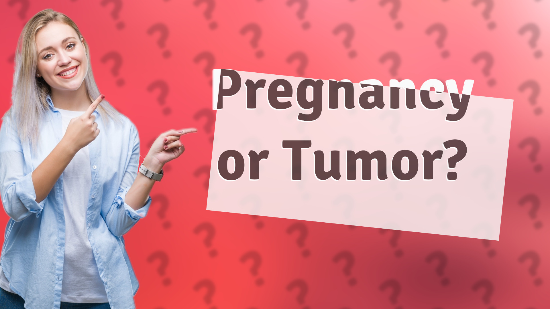 Pregnancy or Tumor?