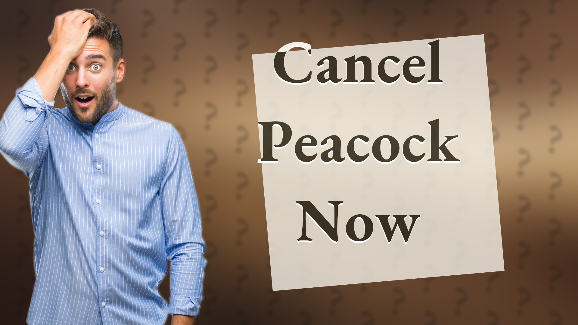 Cancel Peacock Now