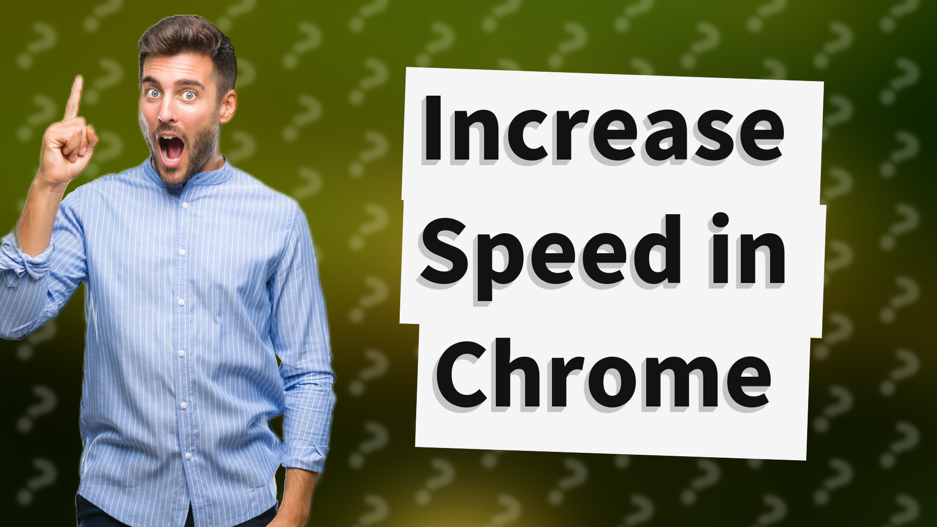 Increase Speed in Chrome