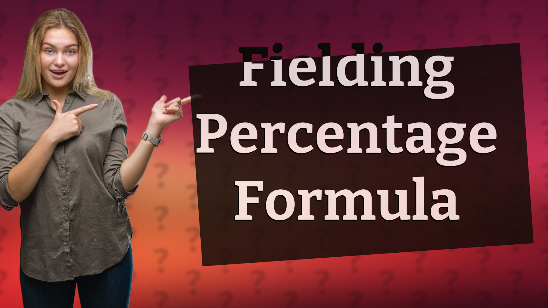 Fielding Percentage Formula