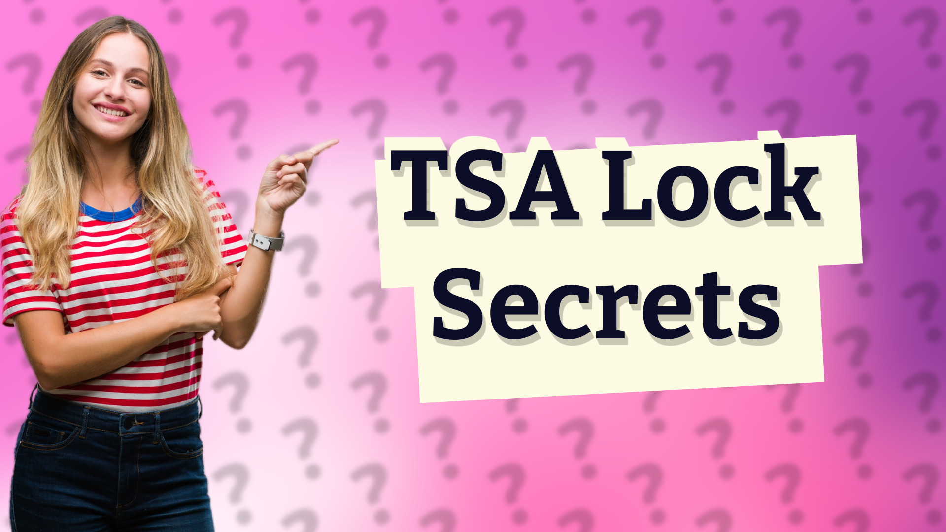 TSA Lock Secrets