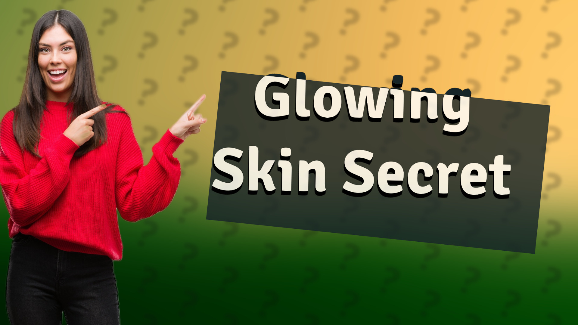 Glowing Skin Secret