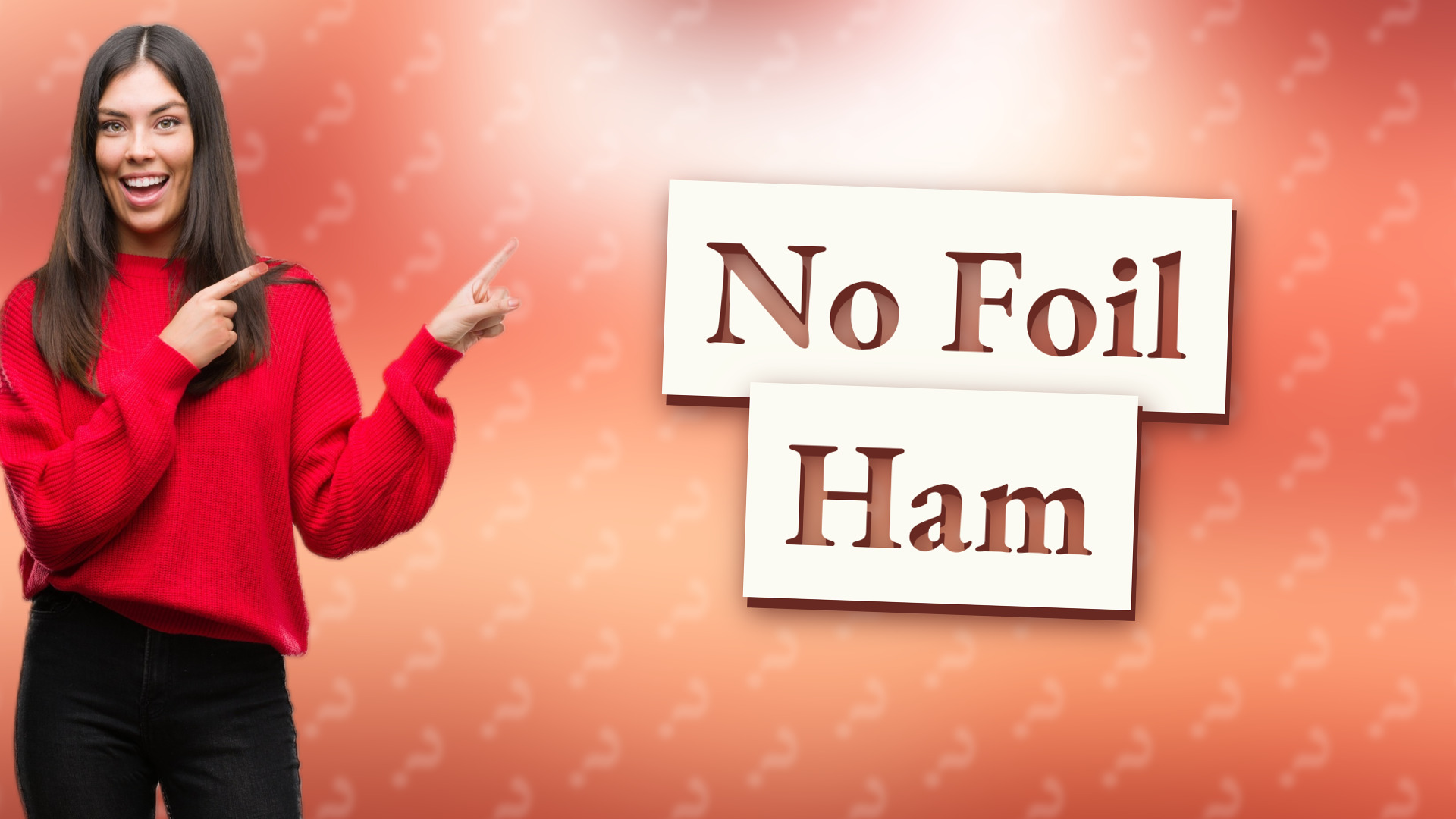 No Foil Ham