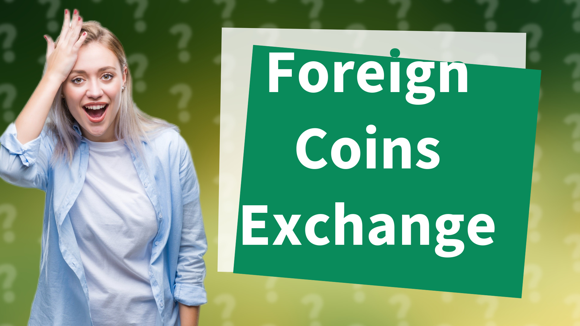 Foreign Coins Exchange