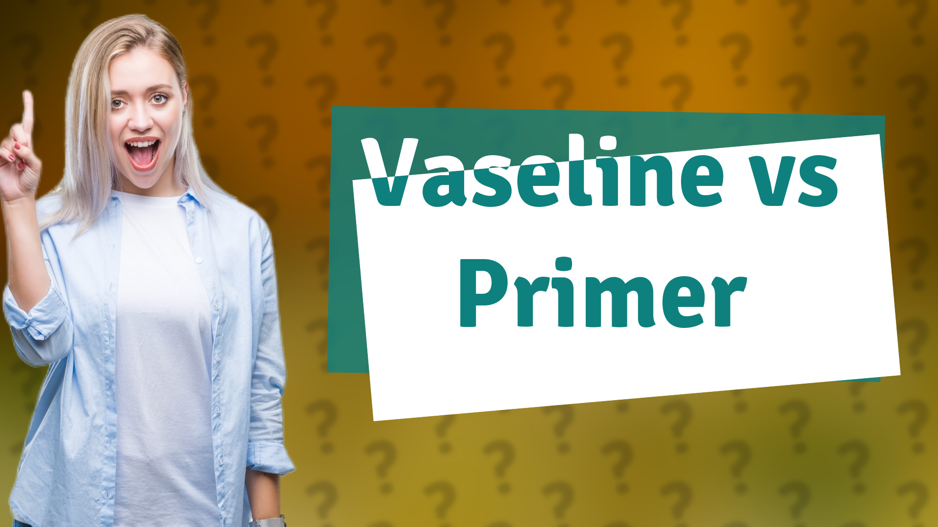 Vaseline vs Primer