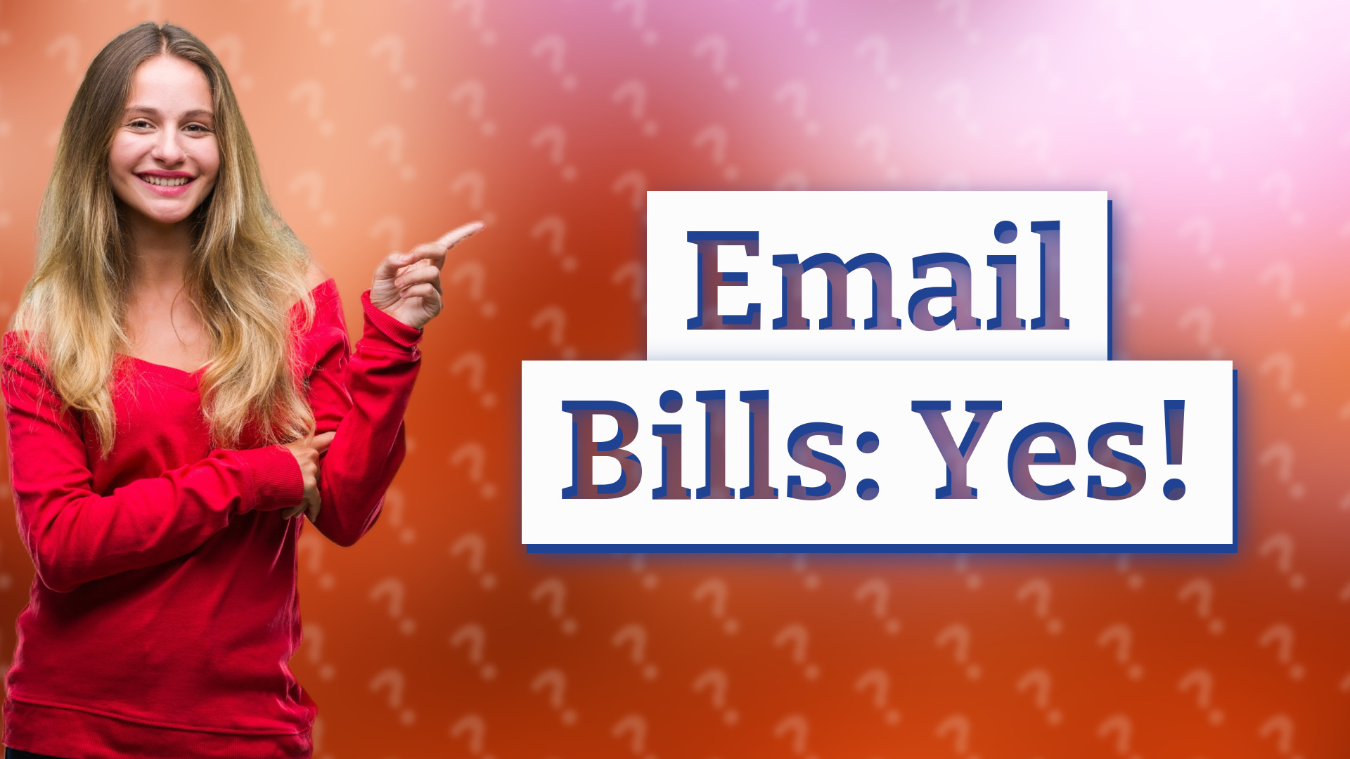 Email Bills: Yes!