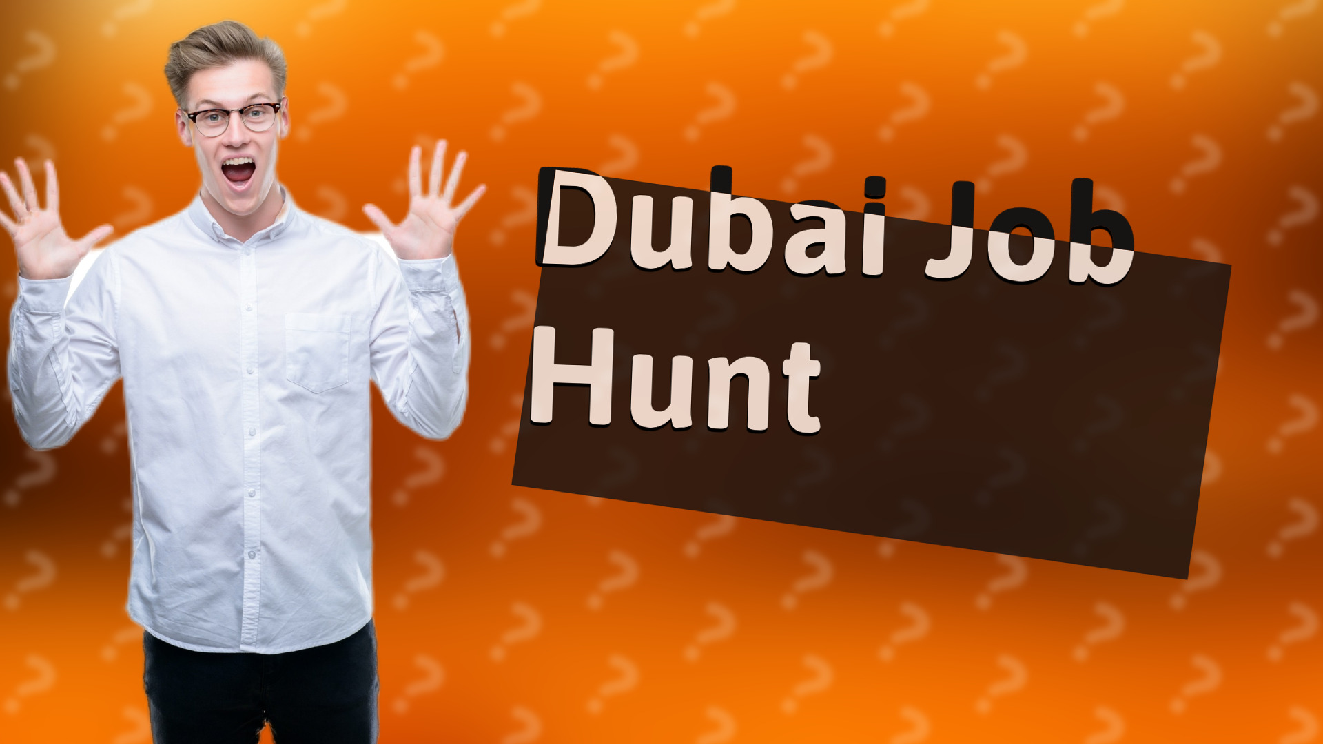 Dubai Job Hunt