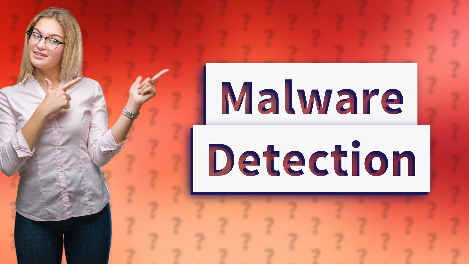 Malware Detection
