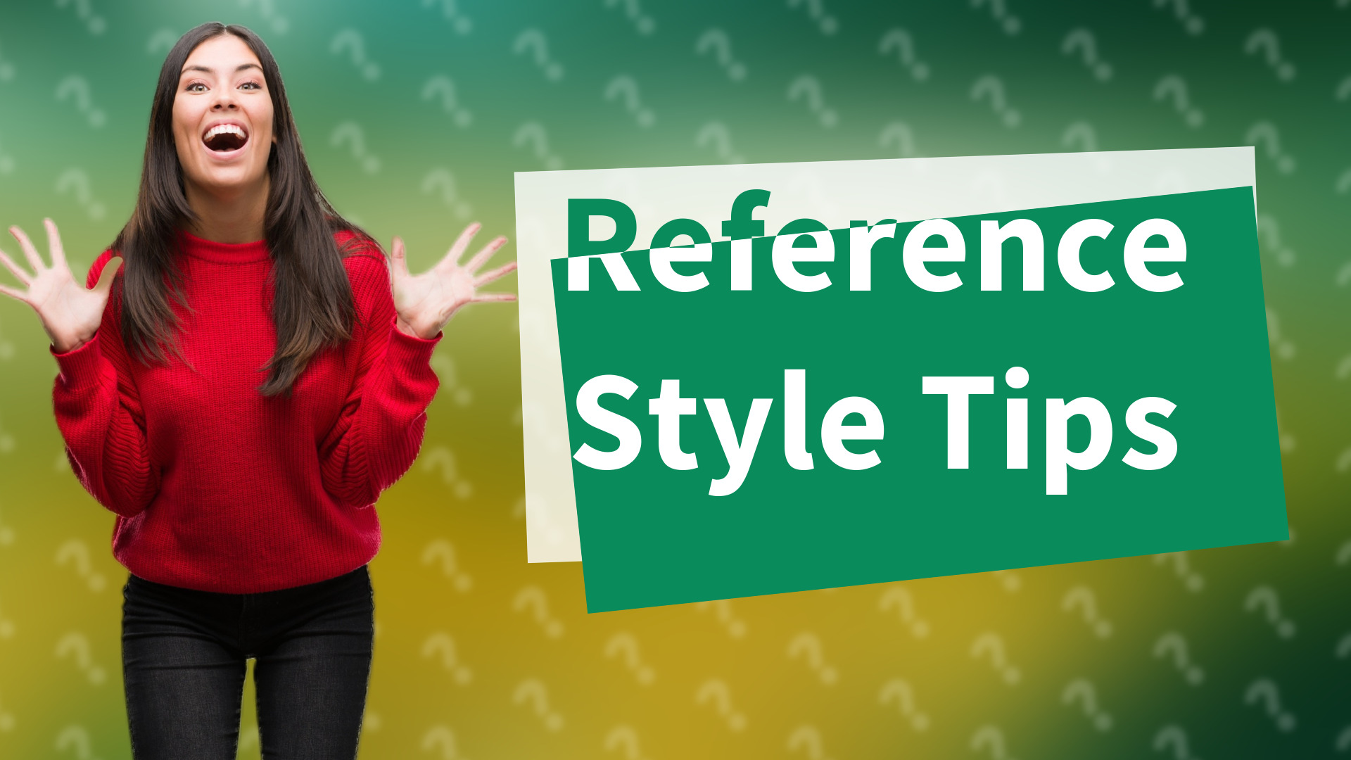 Reference Style Tips