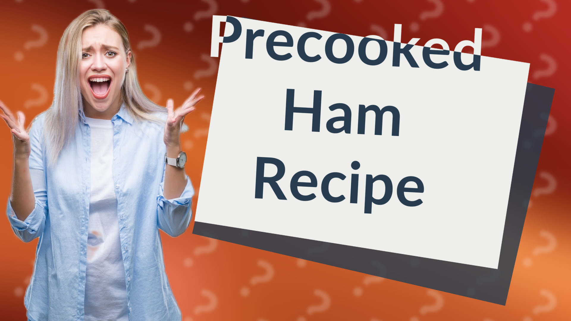 Precooked Ham Recipe