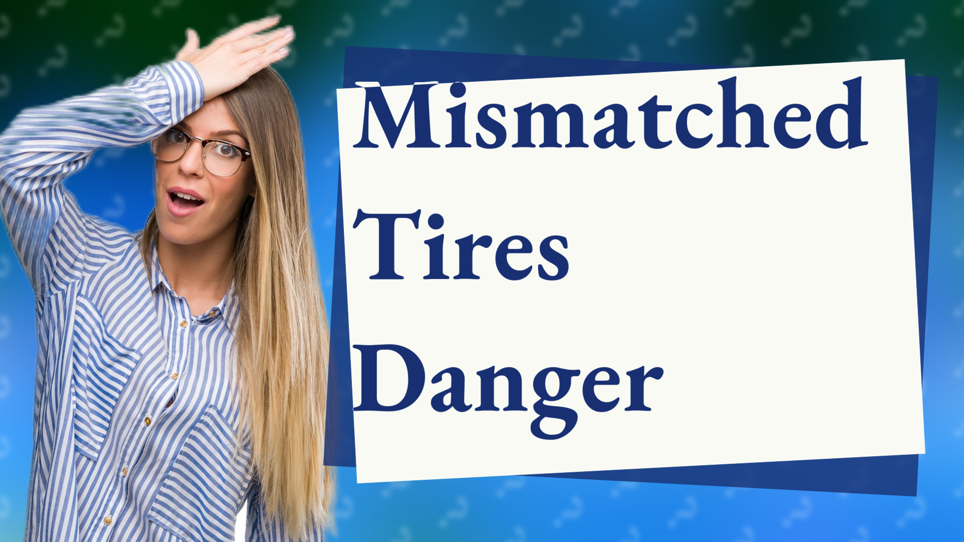 Mismatched Tires Danger