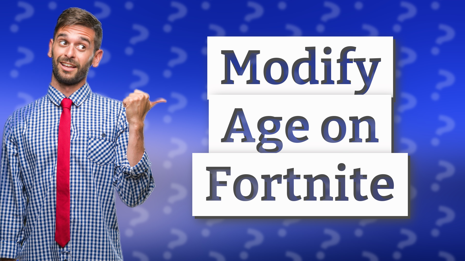 Modify Age on Fortnite