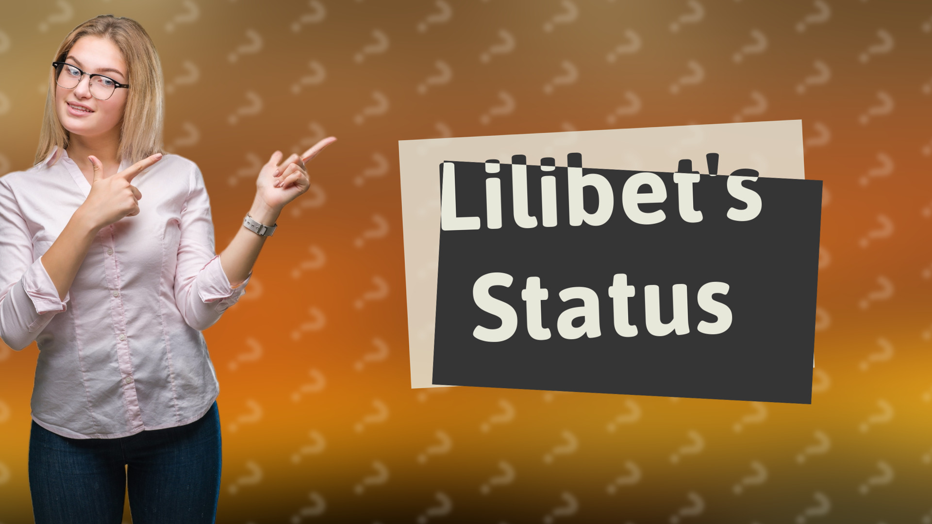 Lilibet's Status