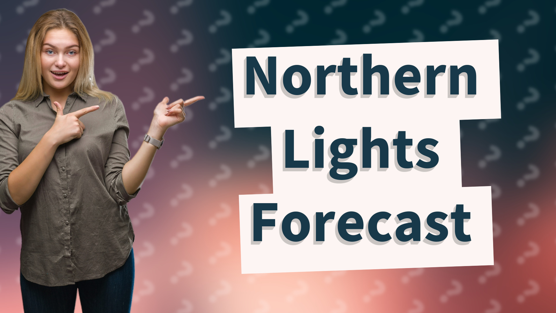 Northern Lights Forecast