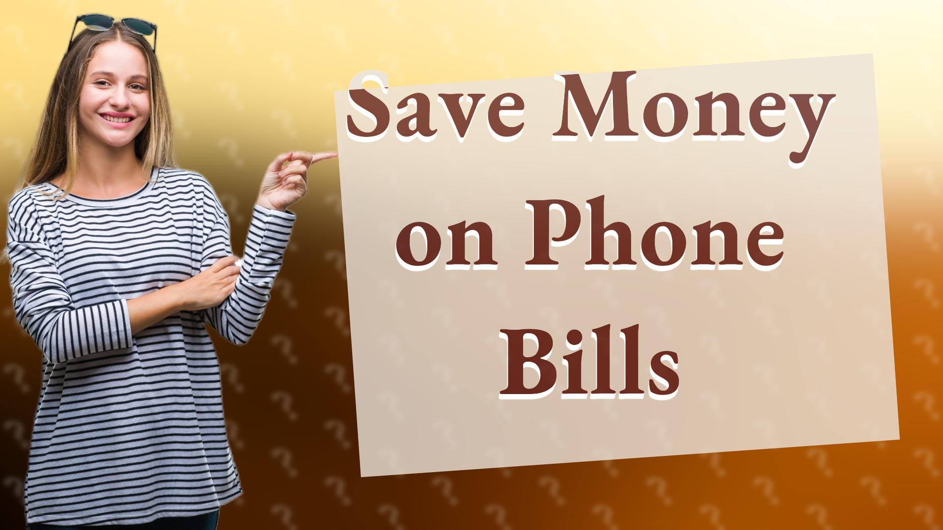 Save Money on Phone Bills