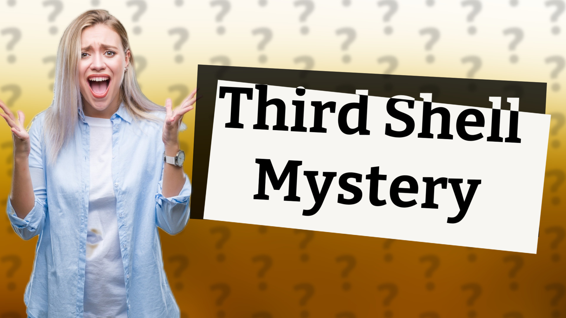 Third Shell Mystery