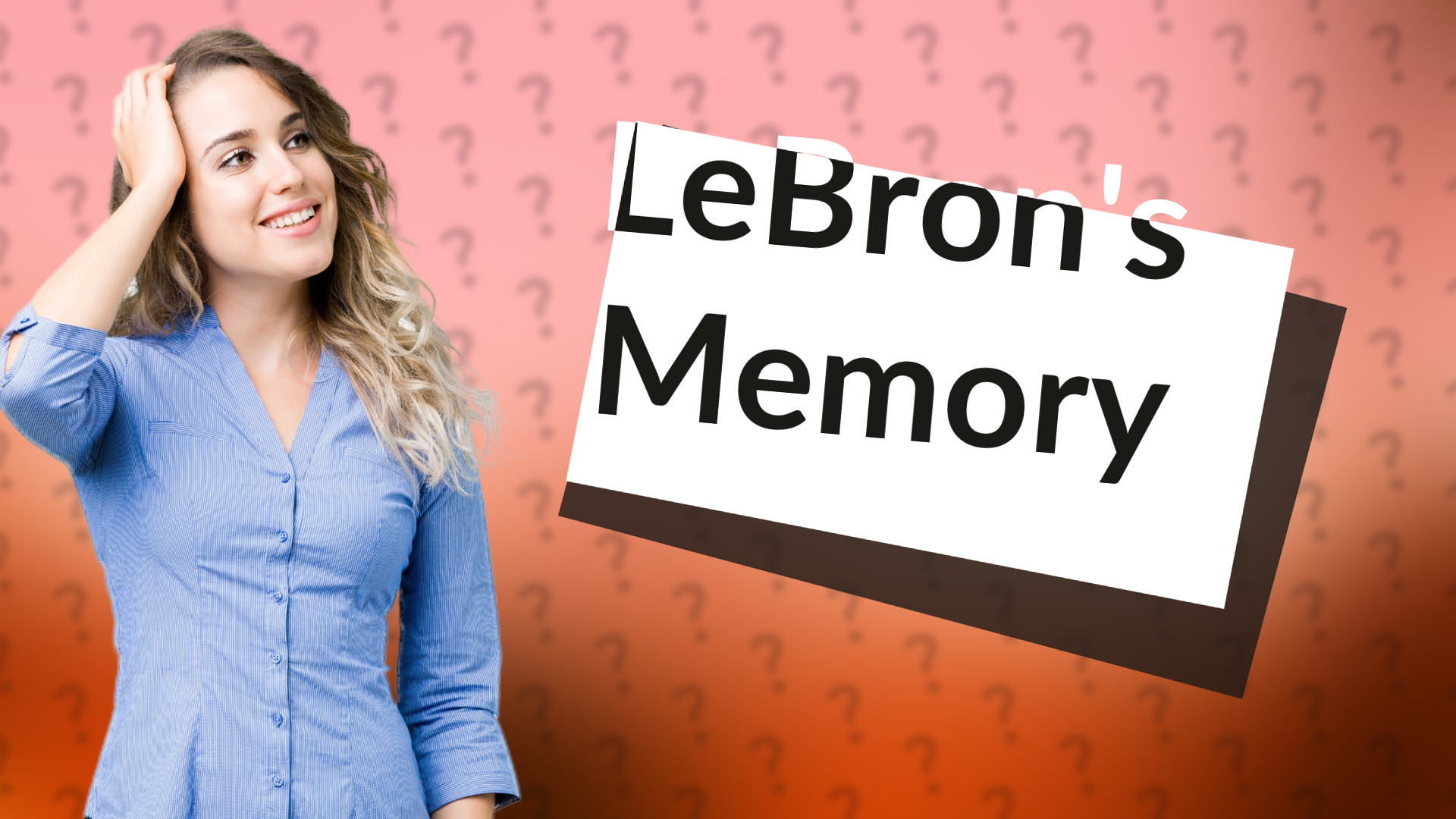 LeBron's Memory