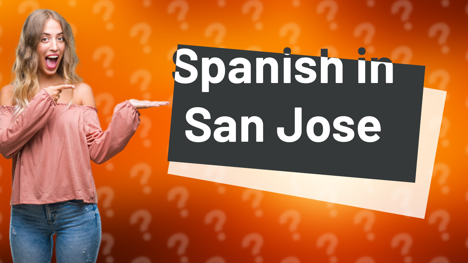 Spanish in San Jose