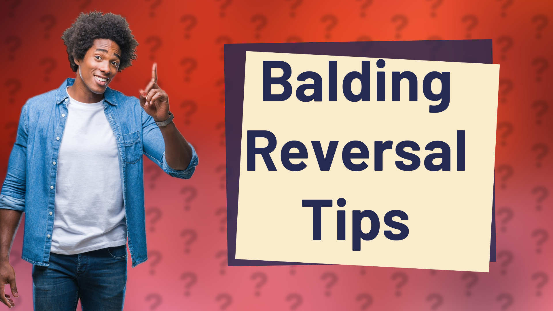 Balding Reversal Tips