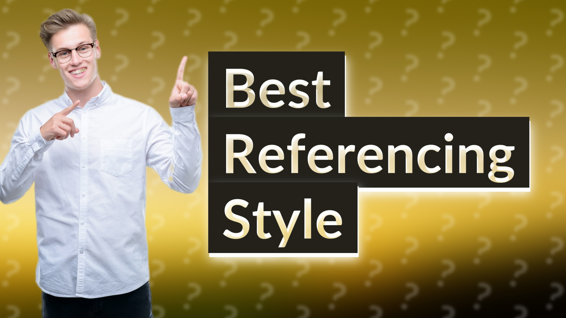 Best Referencing Style