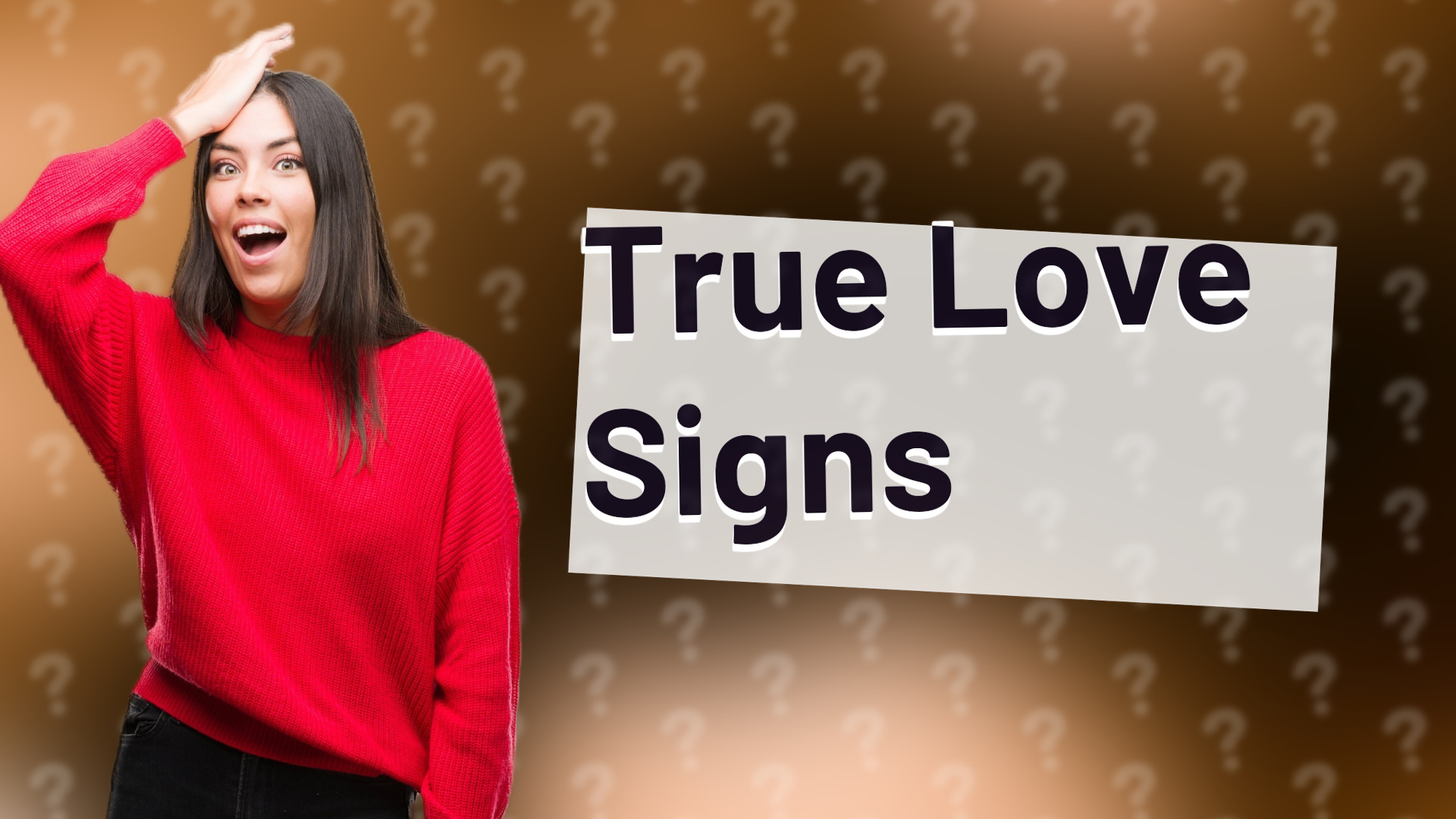 True Love Signs