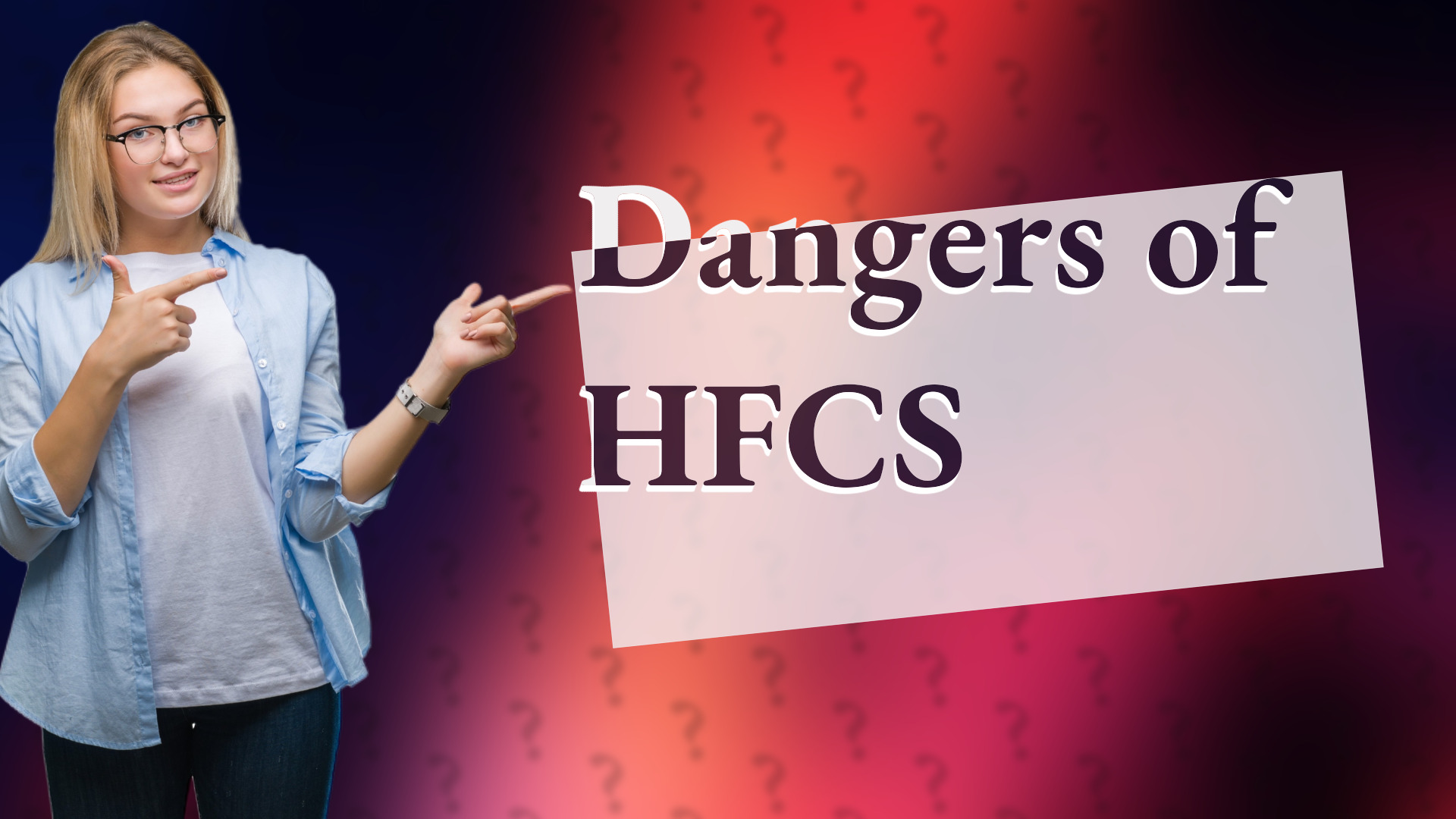 Dangers of HFCS