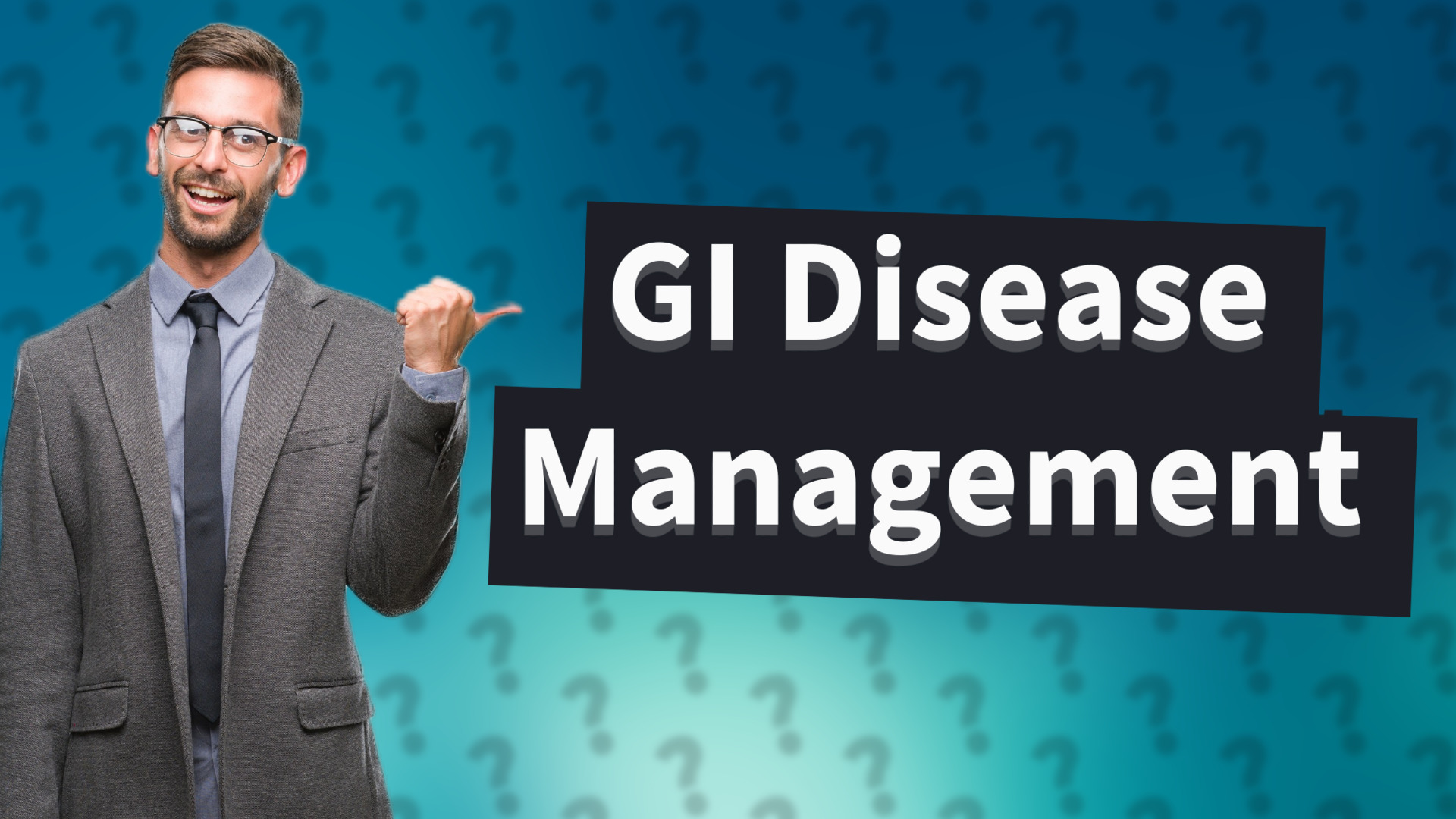 GI Disease Management