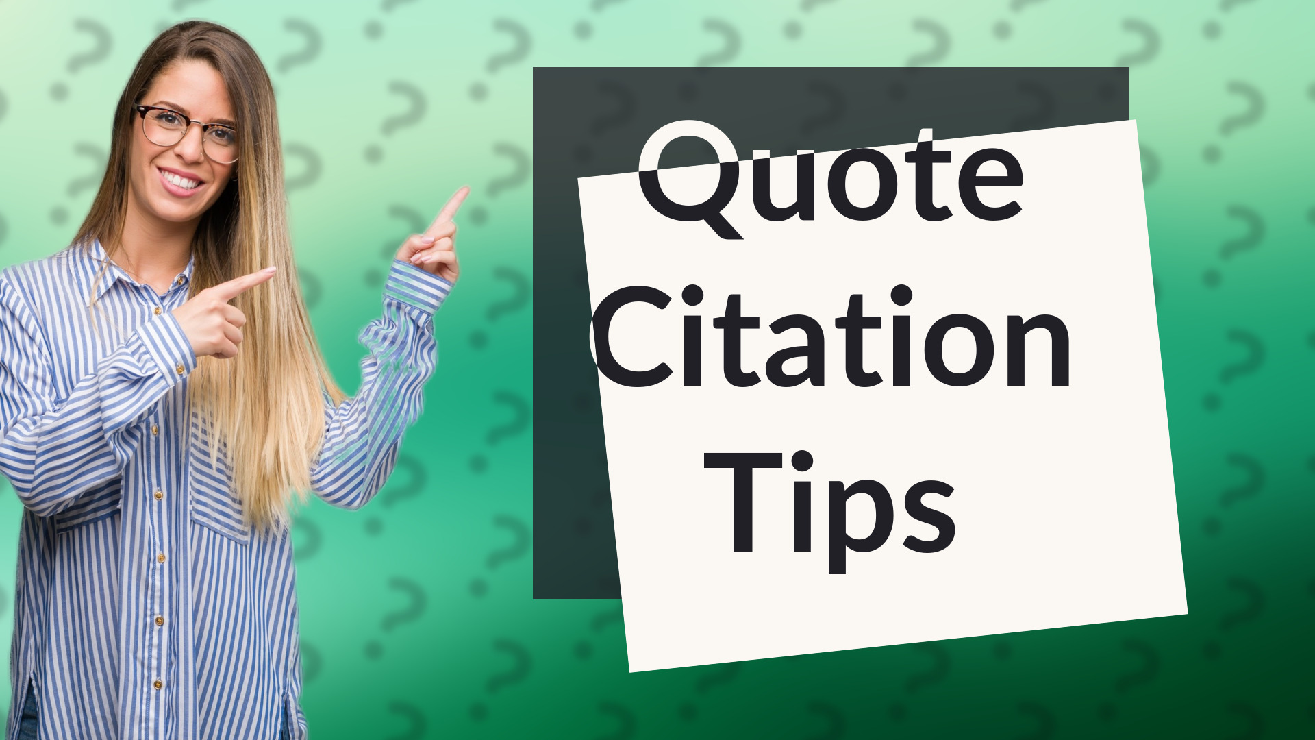 Quote Citation Tips