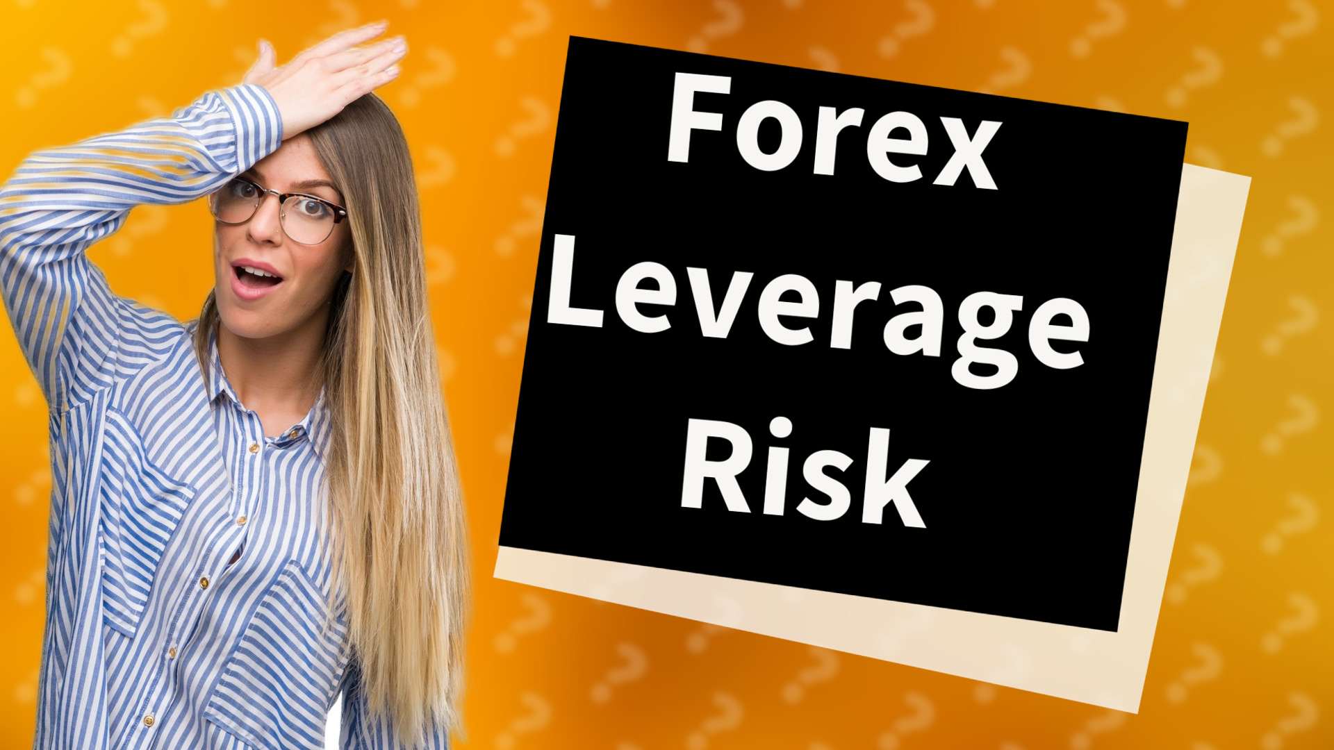 Forex Leverage Risk