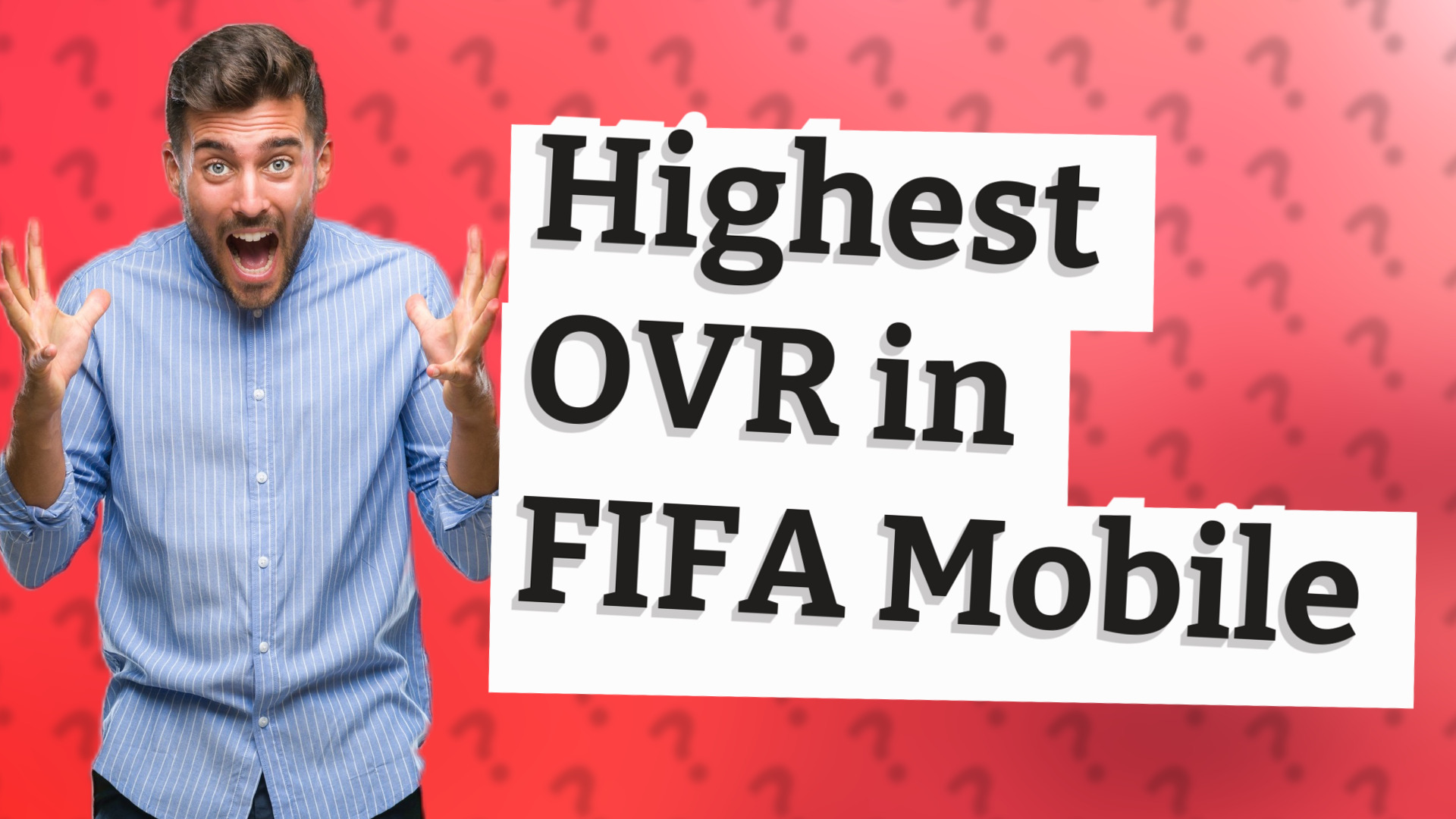 Highest OVR in FIFA Mobile