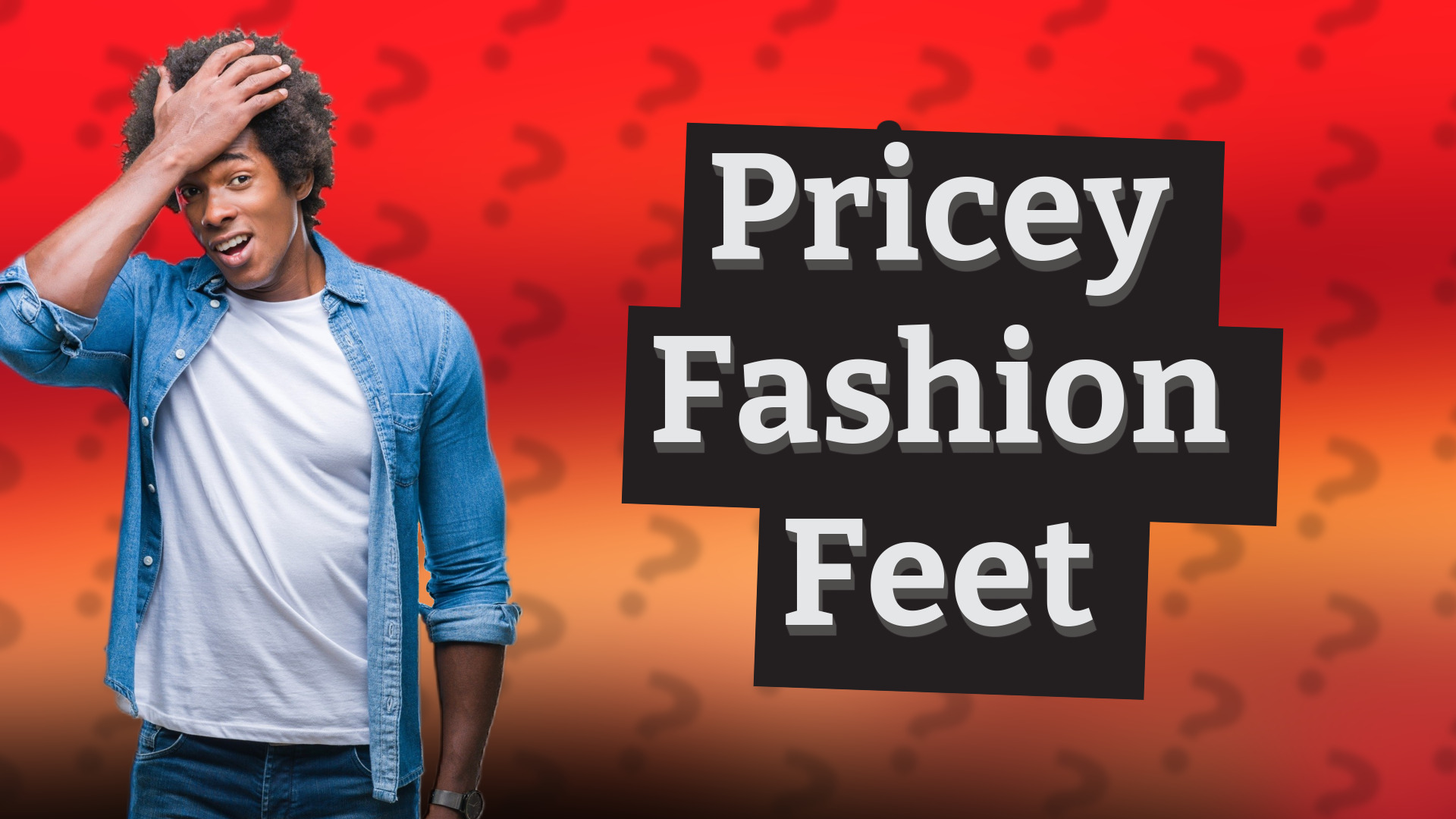 Pricey Fashion Feet
