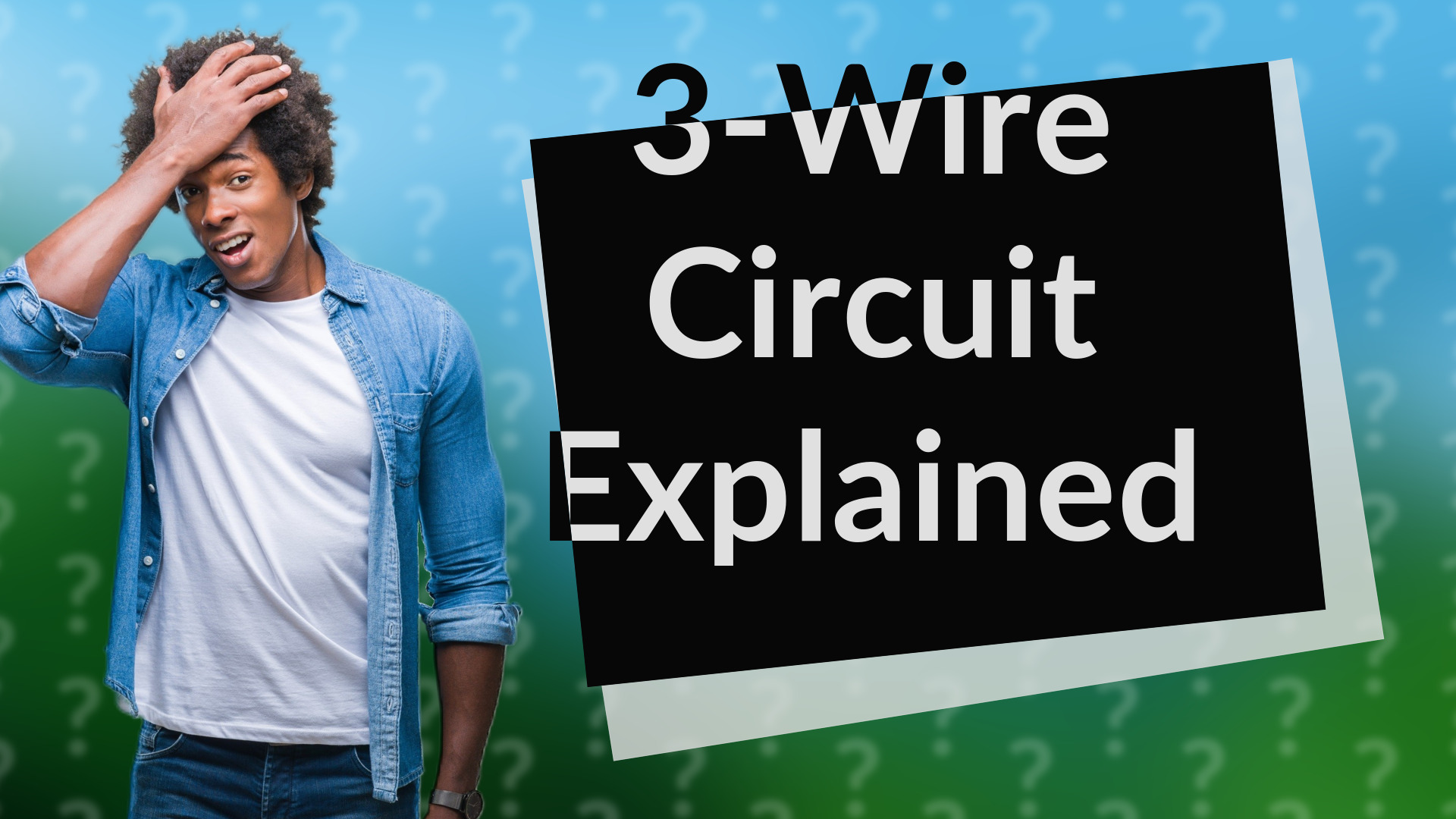 3-Wire Circuit Explained