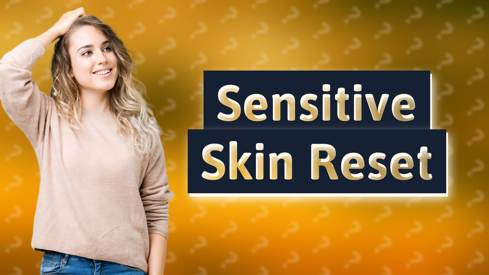 Sensitive Skin Reset
