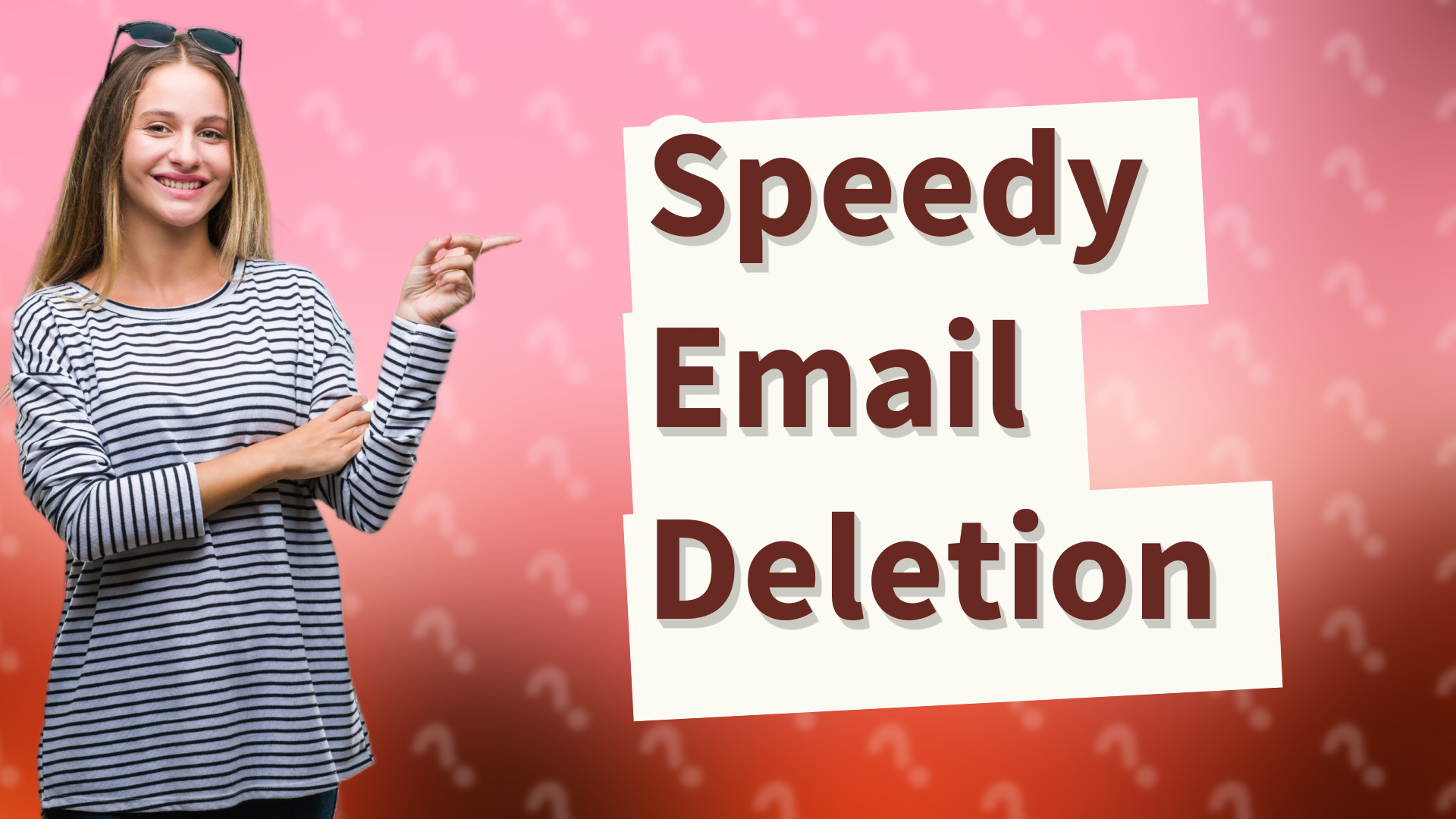 Speedy Email Deletion