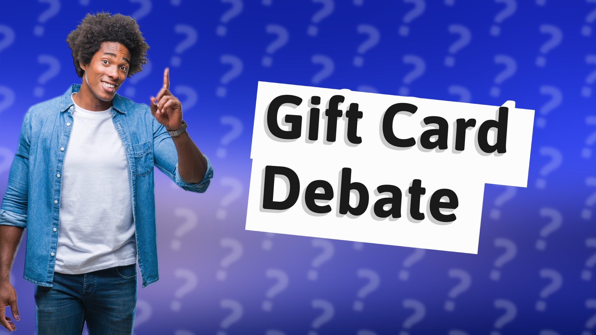 Gift Card Debate