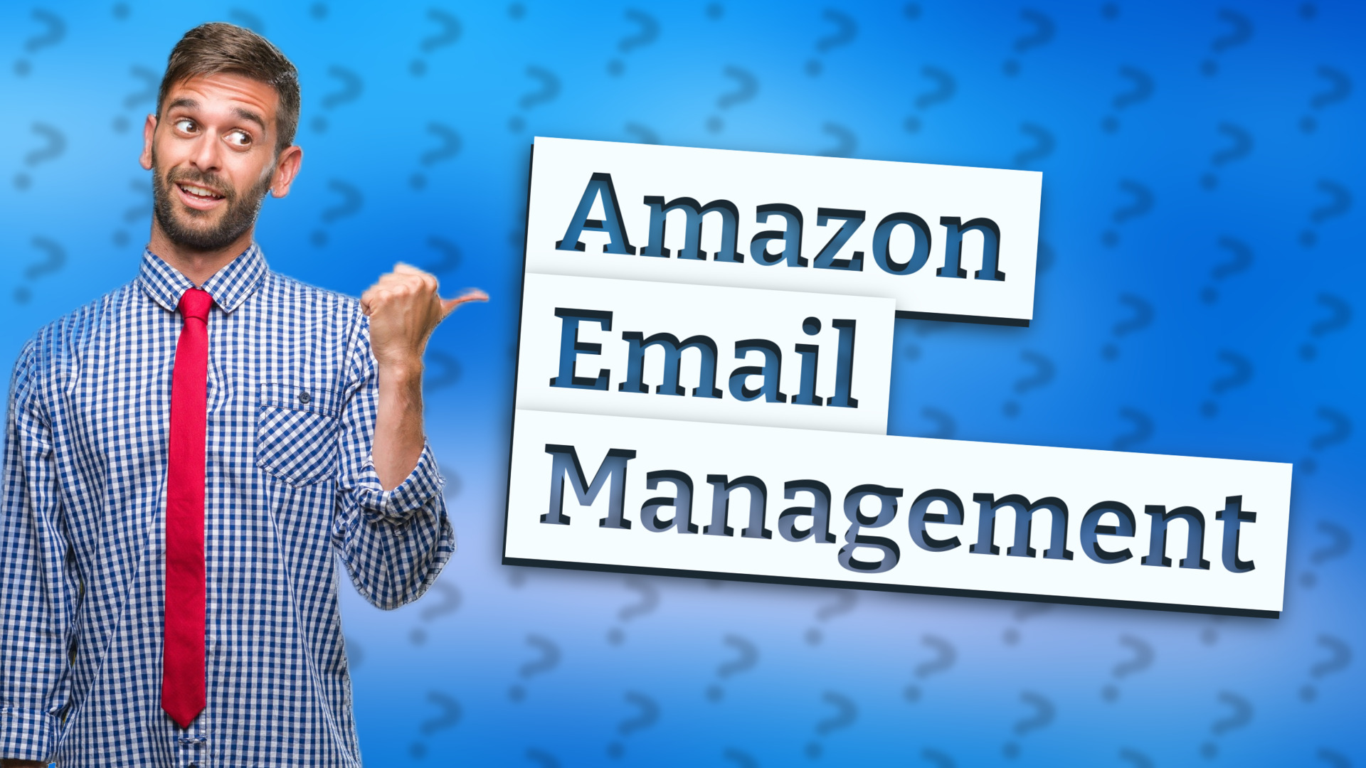 Amazon Email Management