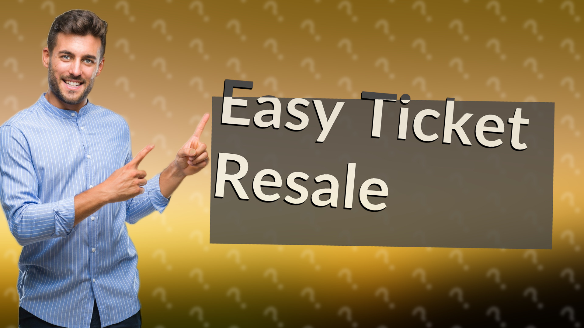 Easy Ticket Resale