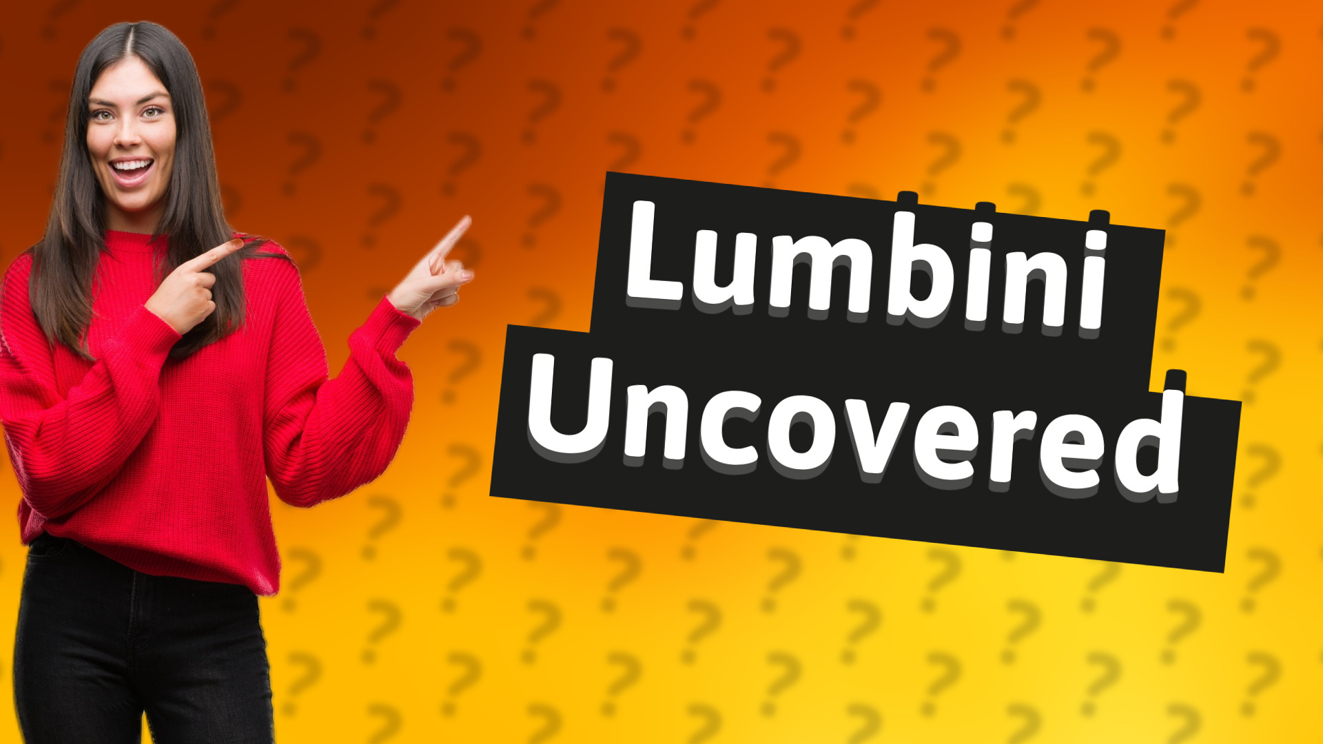 Lumbini Uncovered