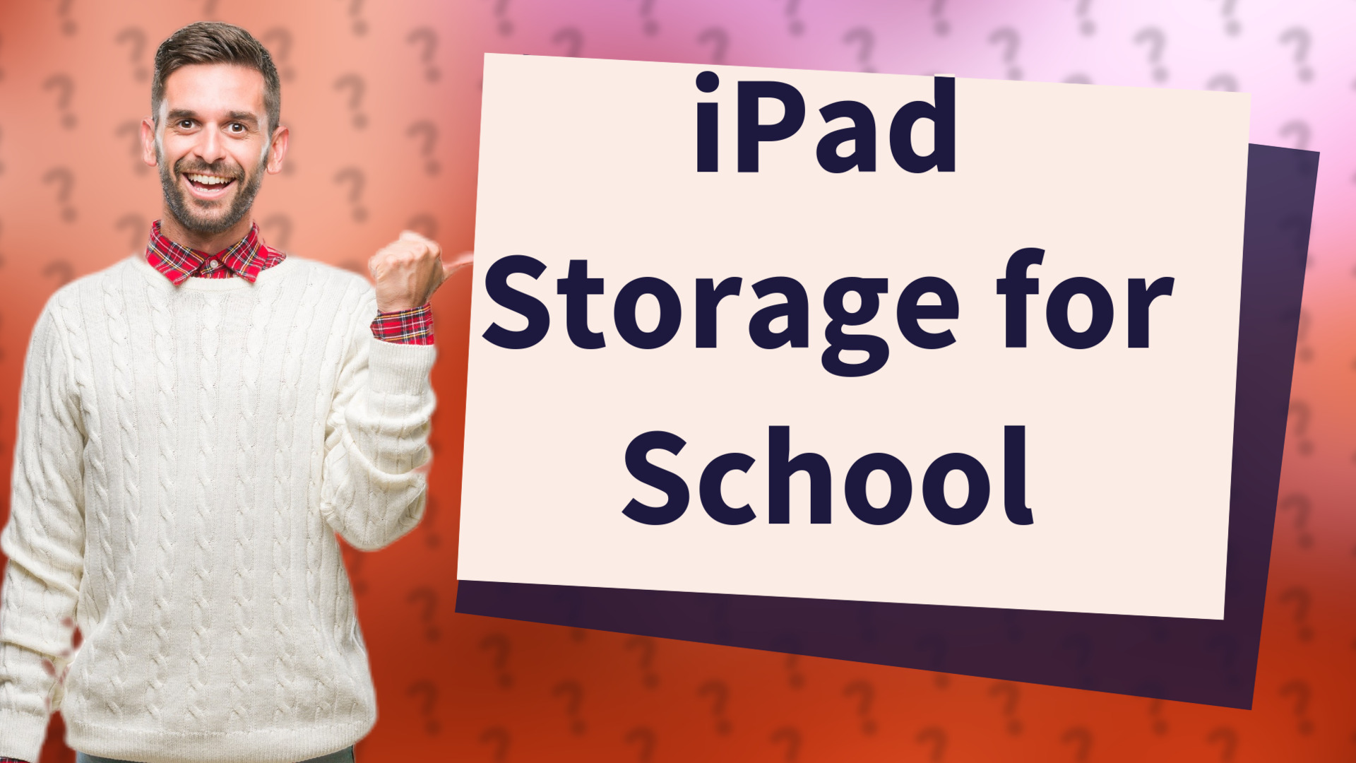 iPad Storage for School