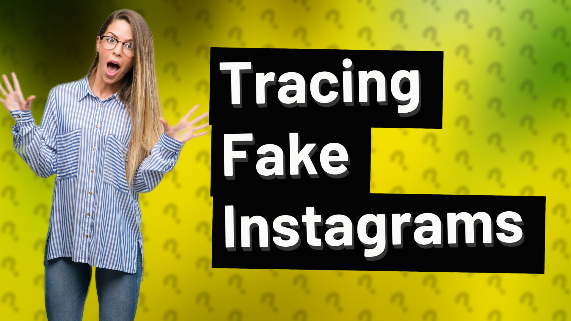 Tracing Fake Instagrams