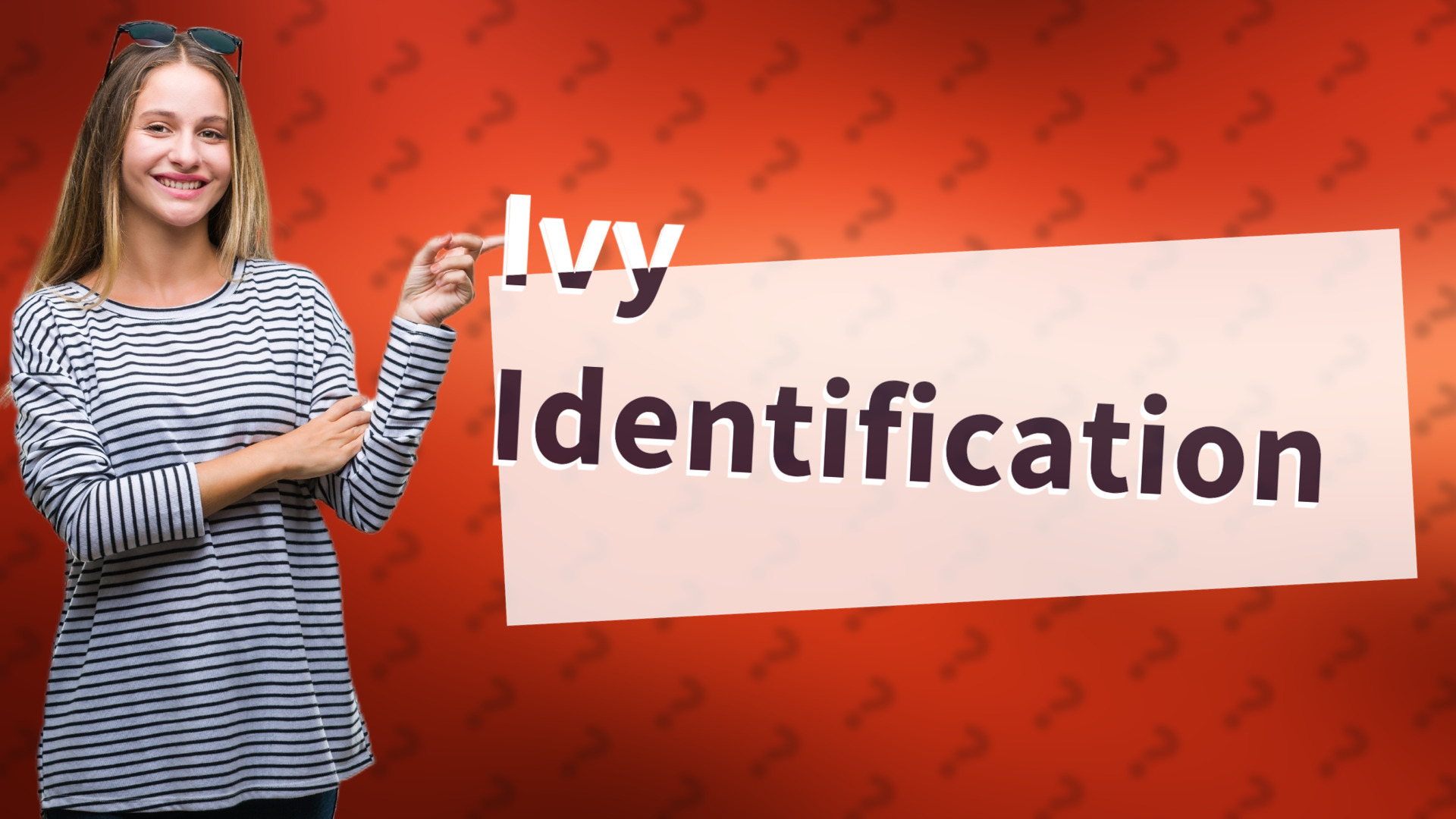 Ivy Identification
