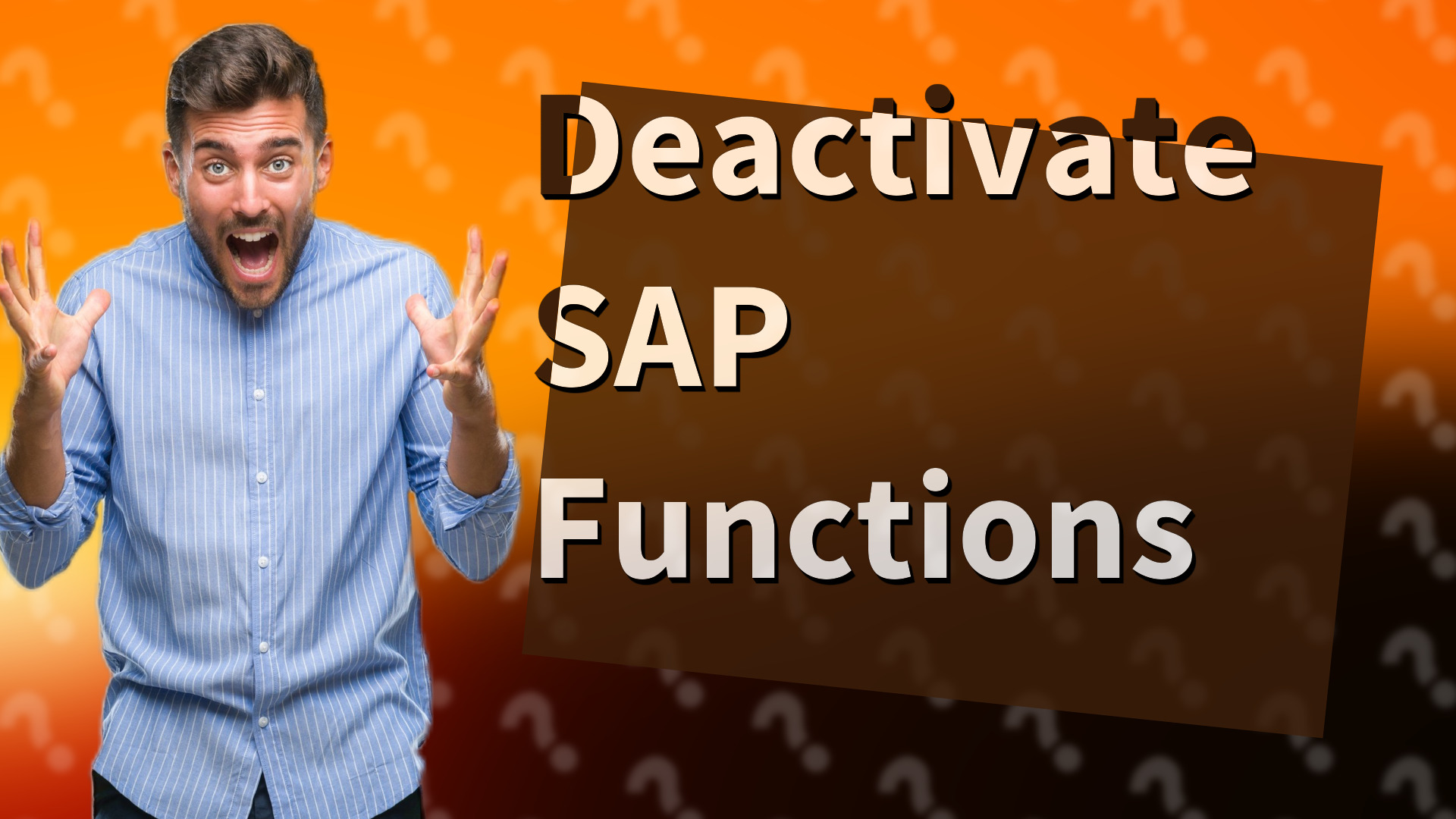 Deactivate SAP Functions