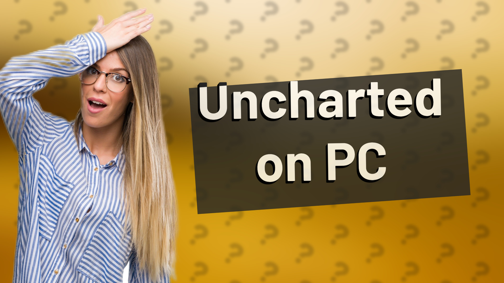 Uncharted on PC