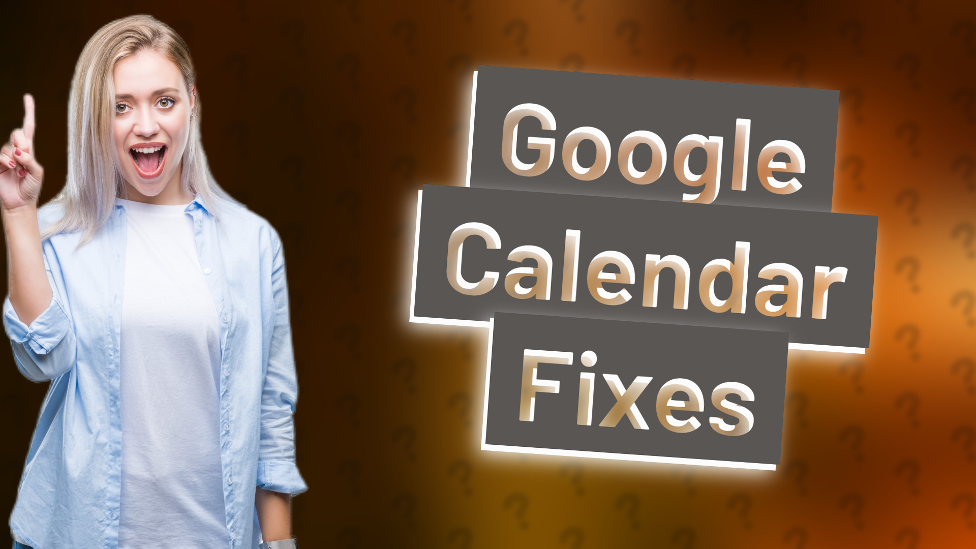 Google Calendar Fixes