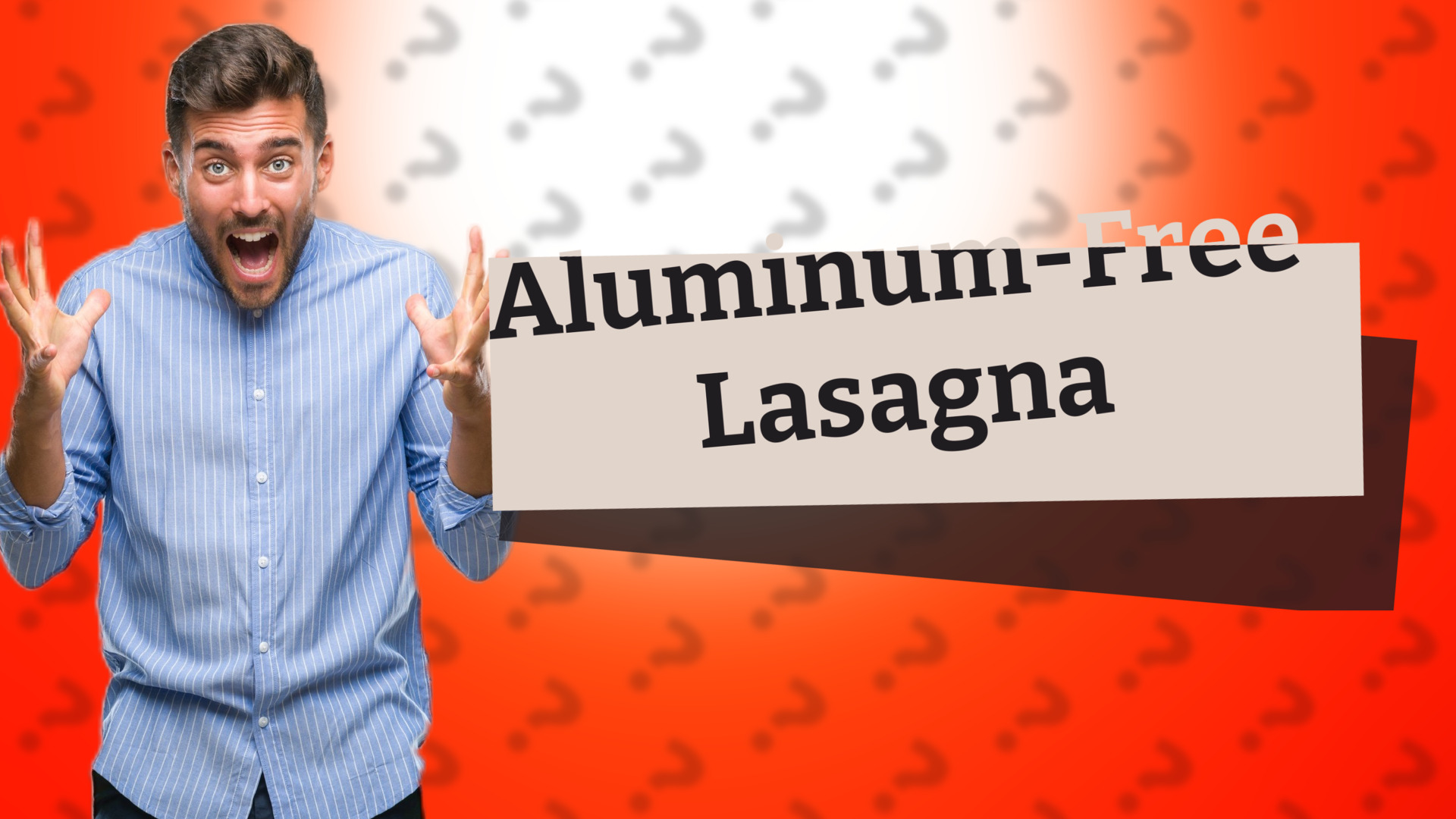 Aluminum-Free Lasagna