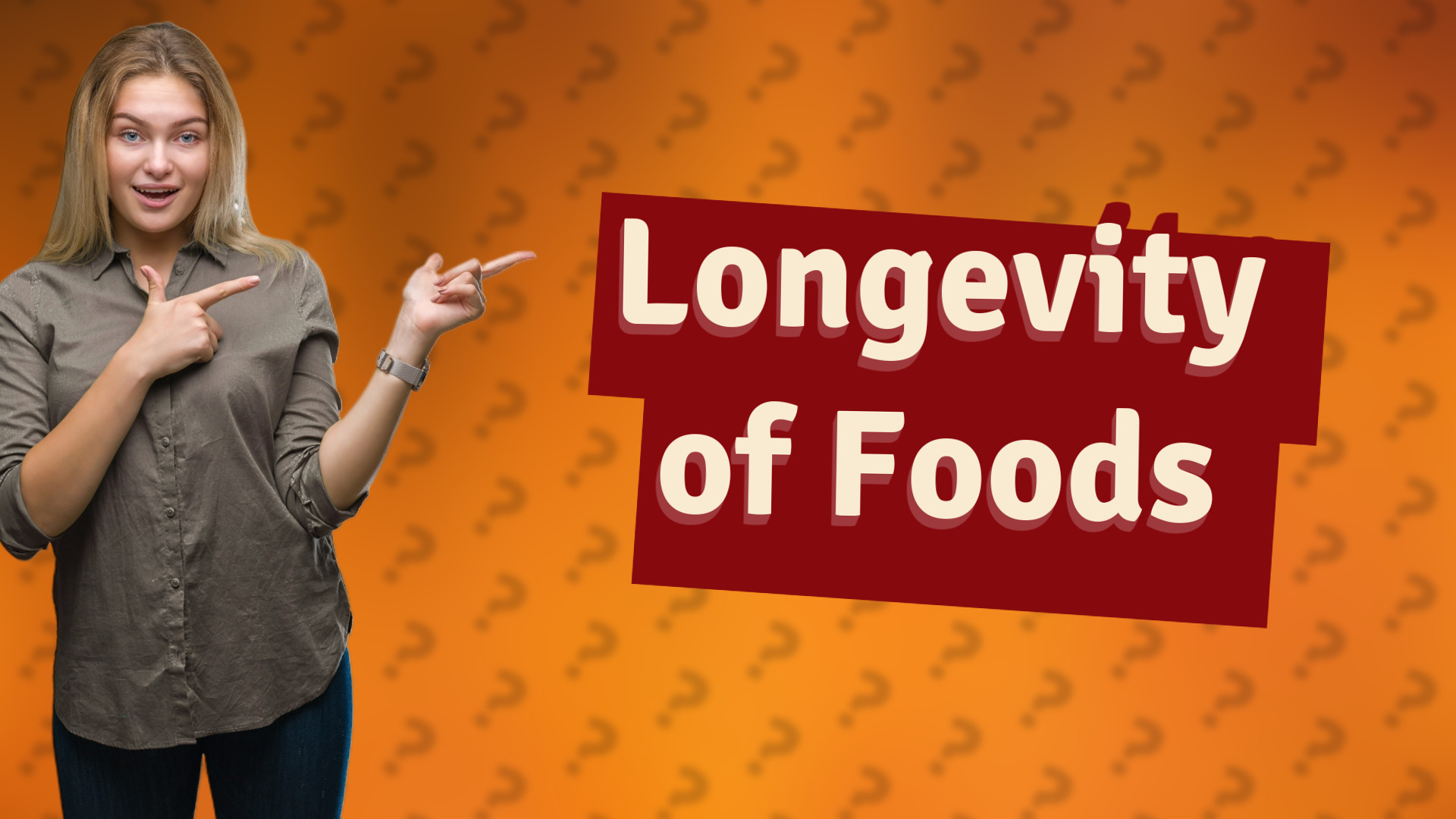 Longevity of Foods