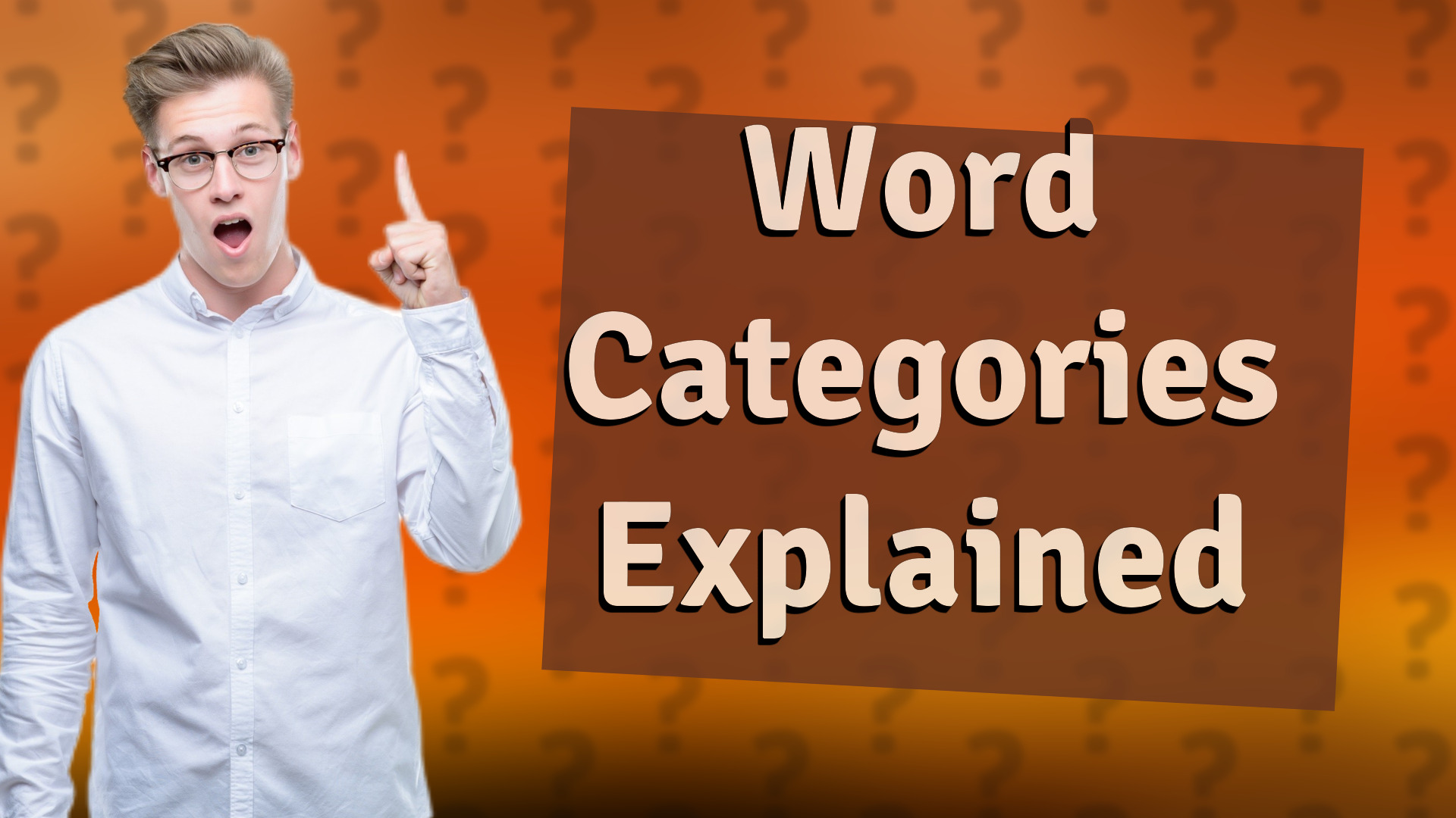 Word Categories Explained