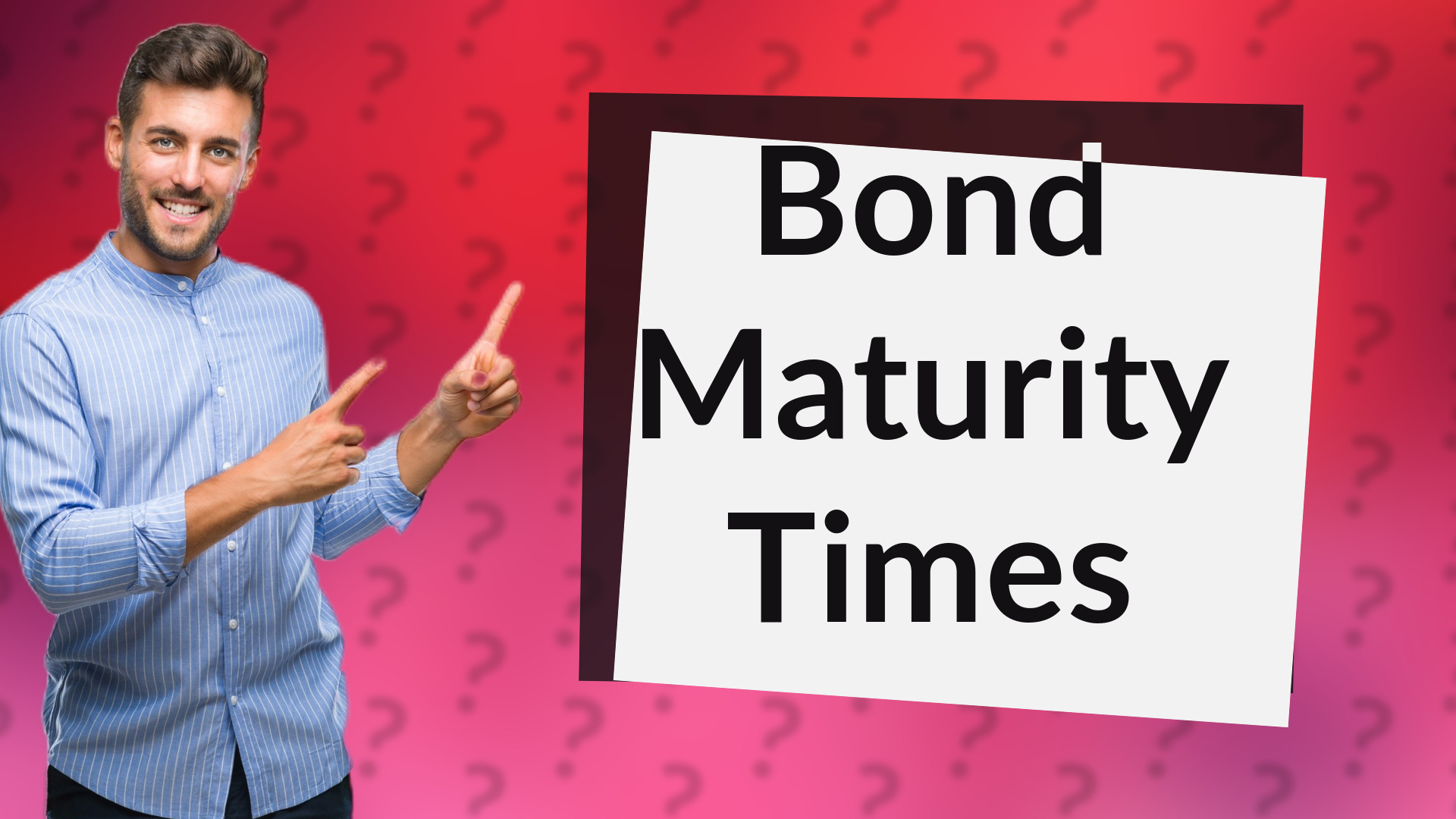 Bond Maturity Times